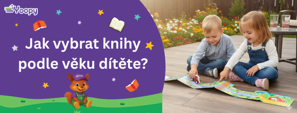 Jak vybrat knihy podle věku dítěte?